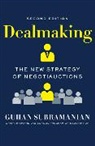 Guhan Subramanian, Guhan (Harvard Business School) Subramanian - Dealmaking: The New Strategy of Negotiauctions