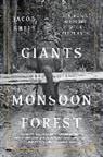 Jacob Shell, Jacob (Temple University) Shell, Shell Jacob - Giants of the Monsoon Forest