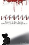Carmen Bryant, Cousia Towns - Exposed: Sitting in Blood of Generational Consequences Volume 1