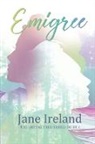 Jane Ireland - Emigree