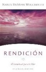 Nancy Demoss Wolgemuth - Rendición