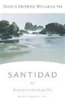 Nancy Demoss Wolgemuth - Santidad: El Corazón Purificado Por Dios