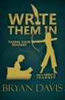 Bryan Davis - Write Them In