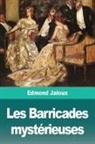 Edmond Jaloux - Les Barricades mystérieuses