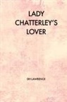 D. H Lawrence - Lady Chatterley's Lover