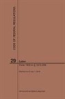 Nara - Code of Federal Regulations Title 29, Labor, Parts 1900-1910(1900 to 1910. 999), 2019