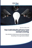 Jijo James Indiparambil - Van individuele privacy naar sociaal overleg