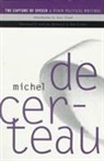 Michel de Certeau, Michel de Certeau - Capture of Speech and Other Political Writings