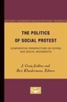 J. Craig Jenkins, Bert Klandermans - The Politics of Social Protest