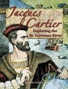 Jennifer Lackey - Jacques Cartier: Exploring the St. Lawrence River