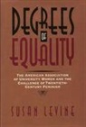 Susan Levine - Degrees of Equality