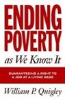 William Quigley, William P. Quigley - Ending Poverty As We Know It