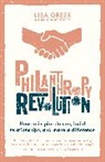 Lisa Greer, Lisa Kostoff Greer, Larissa Kostoff - Philanthropy Revolution