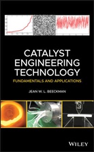 Jean W L Beeckman, Jean W. L. Beeckman, Jean W. L. (University of Ghent Beeckman, Jwl Beeckman - Catalyst Engineering Technology