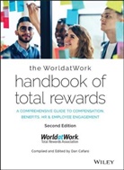 Dan Cafaro, WorldatWork, Da Cafaro, Dan Cafaro - Worldatwork Handbook of Total Rewards