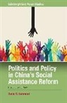 Daniel R Hammond, Daniel R. Hammond - Politics and Policy in China''s Social Assistance Reform
