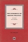 Joe Sawchuk - The Dynamics of Native Politics