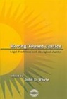 John Whyte - Moving Toward Justice