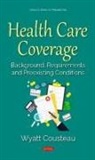 Wyatt Cousteau - Health Care Coverage