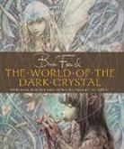 Brian Froud, Froud Brian - The World of the Dark Crystal