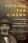 James Lewis Buhler, James Buhler, Hannah Lewis - Voicing the Cinema