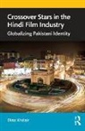 Dina Khdair - Crossover Stars in the Hindi Film Industry