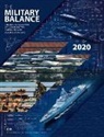 The International Institute for Strategic Studies, The International Institute for Strategic Studies (IISS), The International Institute for Strategic Studies (IISS), UK) The International Institute for Strategic Studies (IISS) (The International Institute for Strategic Studies (IISS) - Military Balance 2020