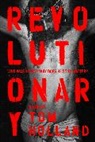 Holland Tom, Tom Holland - Revolutionary
