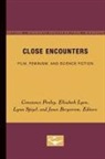 Janet Bergstrom, Elisabeth Lyon, Constance Penley, Lynn Spigel - Close Encounters