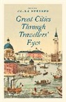 Peter Furtado, Peter Furtado - Great Cities Through Travellers´ Eyes (Paperback)