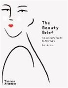 Constanza Goeppinger, Katie Service - The Beauty Brief