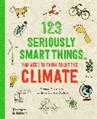 Mathilda Masters, Louize Perdieus, Louize Perdius, Louize Perdieus - 123 Seriously Smart Things You Need To Know About The Climate