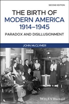 J Mcclymer, John Mcclymer, John (Assumpton College) Mcclymer - Birth of Modern America, 1914 - 1945
