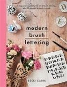 Becki Clark - Modern Brush Lettering