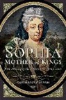 Catherine Curzon - Sophia - Mother of Kings
