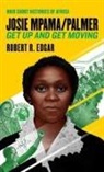 Robert R. Edgar - Josie Mpama/Palmer