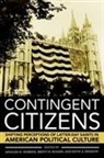 Spencer W. Rogers Mcbride, Keith A. Erekson, Spencer W. Mcbride, Brent M. Rogers - Contingent Citizens