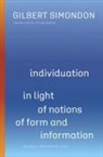 Aaron Deter-Wolf, Lars Krutak, Gilbert Simondon, Gilbert/ Adkins Simondon - Individuation in Light of Notions of Form and Information
