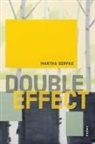 Martha Serpas, Ava Leavell Haymon - Double Effect