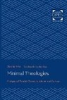 Hent de Vries, Hent (Professor of Humanities &amp; Philosop De Vries, Hent (Professor of Humanities &amp; Philosophy de Vries, Hent Vries - Minimal Theologies