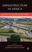 Charles Leyeka Lufumpa, Charles (African Development Bank) Leyeka Lufumpa, Mthuli Ncube, Mthuli (Quantum Global Research Lab Oxford University) Ncube - Infrastructure in Africa