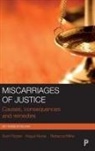 Rebecca Milne, Rebecca (University of Portsmouth) Milne, Angus Nurse, Angus (Middlesex University London) Nurse, Angus (Northumbria University) Nurse, Angus (Nottingham Trent University) Nurse... - Miscarriages of justice