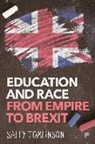 Sally Tomlinson, Sally (Department of Education Tomlinson - Education and Race from Empire to Brexit