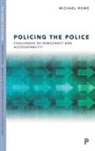Michael Rowe - Policing the Police