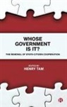Henry Tam - Whose government is it?