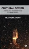 Heather Savigny - Cultural Sexism
