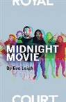 Eve Leigh, Eve (Author) Leigh - Midnight Movie