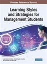 Luisa Cagica Carvalho, Luísa Cagica Carvalho, Adriana Backx Noronha, Crisomar Lobo de Souza - Learning Styles and Strategies for Management Students