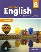 David Grant, David B. Grant - Inspire English International Year 8 Workbook