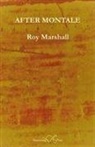 Roy Marshall - After Montale